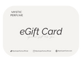 Mystic Perfume eGift Card